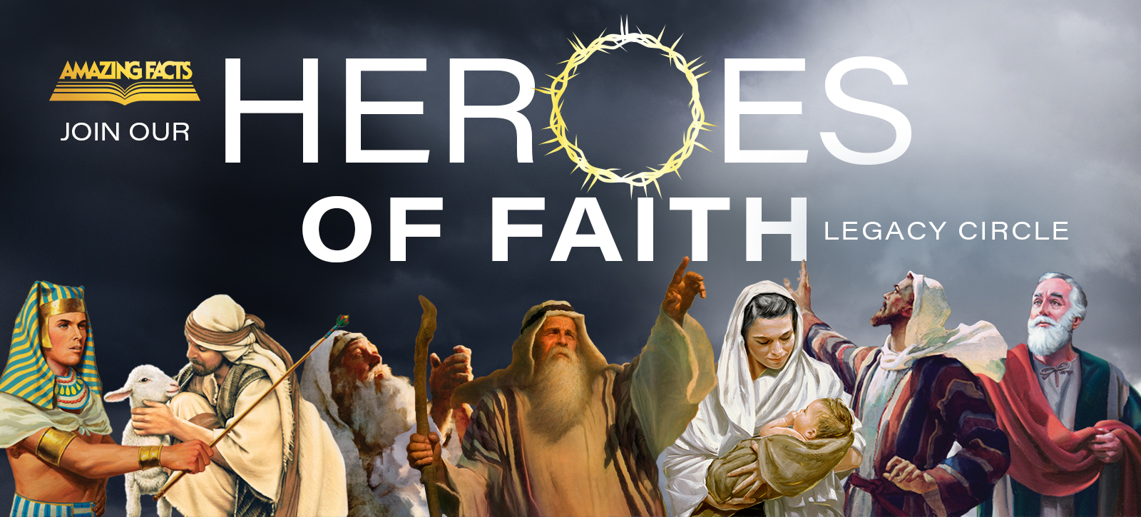 <span>Heroes of</span> Faith